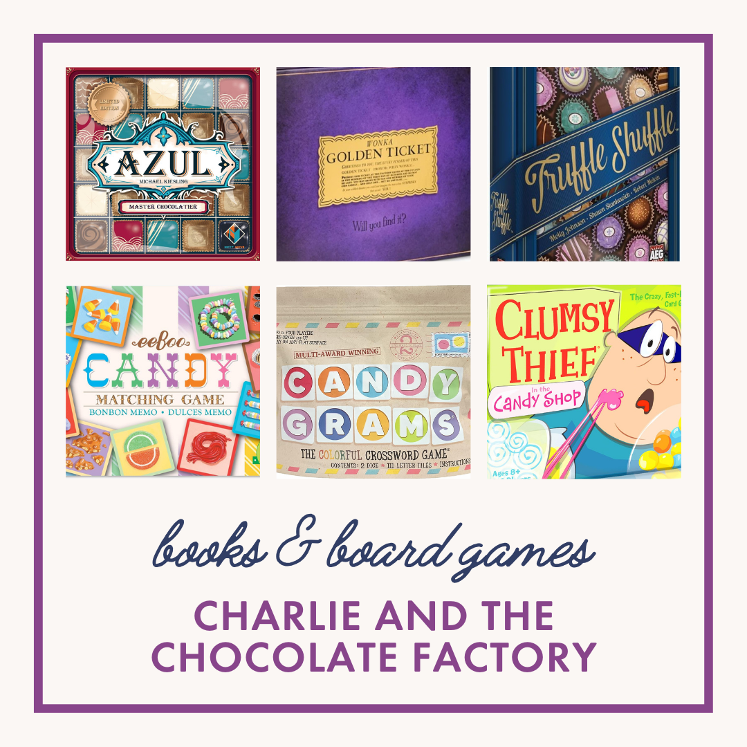 Board Game Pairings: Charlie and the Chocolate Factory