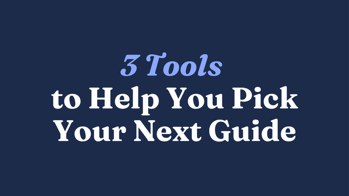 3 Tools to Help You Choose Your Next Bookish Adventure