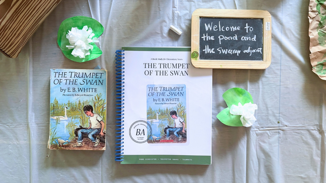 The Trumpet of the Swan Unit Study for Homeschool Families (Books, Activities, and a Peek at Our Month)
