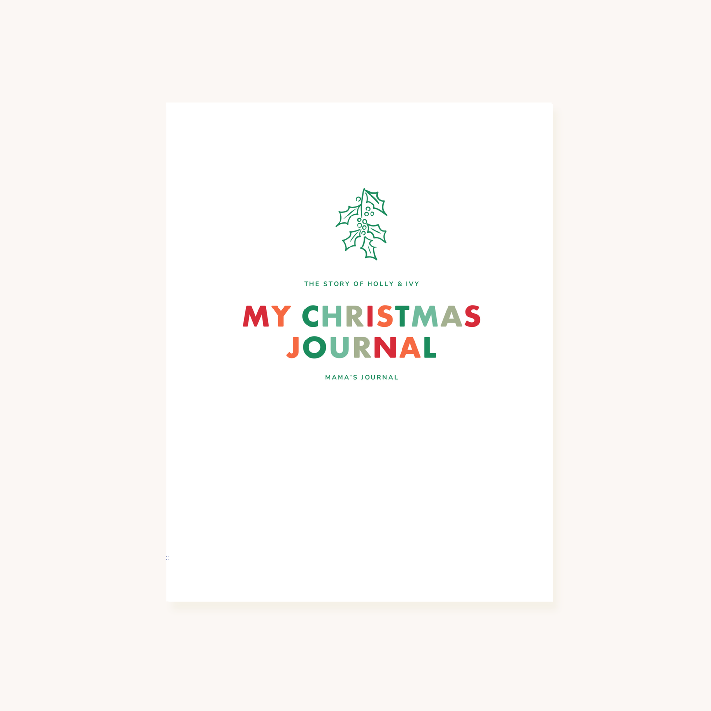 The Story of Holly & Ivy