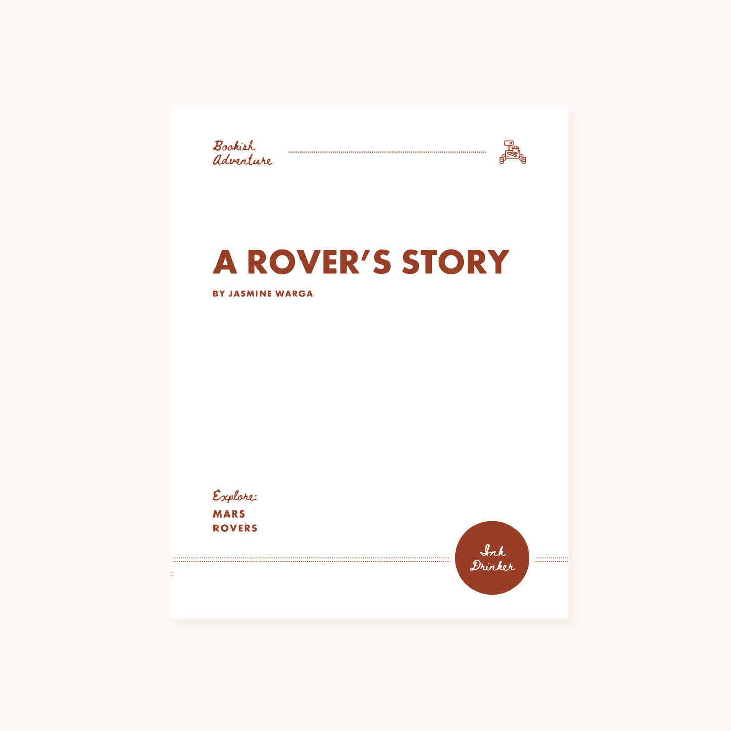 A Rover's Story