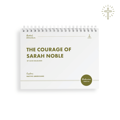 The Courage of Sarah Noble